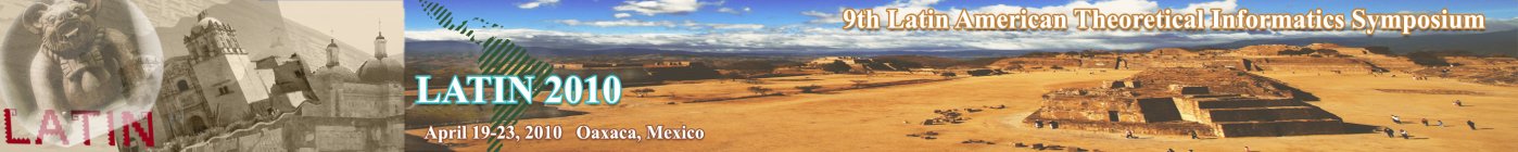 LATIN 2010 - 9th Latin American Theoretical Informatics Symposium